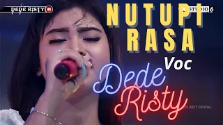 Download NUTUPI RASA Voc DEDE RISTY I LIVE MANGGUNG ONLINE I '' DEDE RISTY '' GANJENE PANTURA I MP3