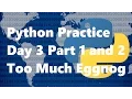 Python 3 Advent Of Code Day 3 Part 1 2