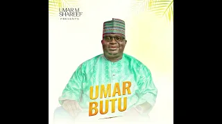Umar M Shareef Umar Butu Official Audio 