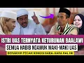 Download Lagu ISTRI UAS TERNYATA KETURUNAN BAALAWI, SEMUA HABIB MARAH TAK TERIMA LANGSUNG GERUDUK UAS 