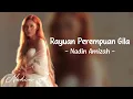 Download Lagu Rayuan Perempuan Gila - Nadin Amizah | Lirik Lagu