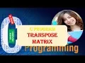 Transpose Matrix C Programming C Program to Transpose Matrix HINDI URDU
