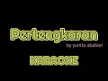 Download Lagu PERTENGKARAN.YUNITA ABABIEL. KARAOKE