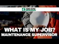 What is My Job Maintenance Supervisor Part I