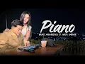 Lagu PIANO - Yanti Mahardika Ft. Wafa Embues