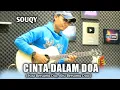 Download Lagu CINTA DALAM DOA - SOUQY Acoustic Guitar Cover by Muaji N.A
