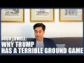 Why Trump Has A Terrible Ground Game Hugo Lowell