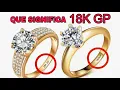 What is 18kgp stamped on jewelry means