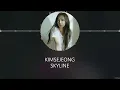 KimSejeong - SKYLINE [HAN+ROM+ENG] LYRICS