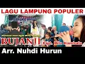 Download Lagu Lagu Lampung | BUJANJI | Cipt. Hila Hambala | Voc : Ngah Melly Gebang feat Ratnasari | Arr. Nuhdi