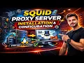 Squid Proxy Server Installation Configuration on RHEL