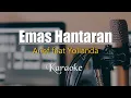 Download Lagu Emas Hantaran - ARIEF feat YOLLANDA | Karaoke Version