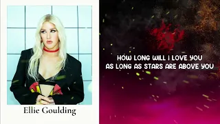 how long will i love you ellie goulding lyrics 