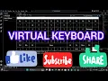 Virtual Keyboard Project - Developed using Python Tkinter and Pyautogui