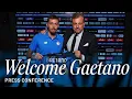 Gianluca Gaetano s introductory press conference