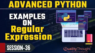 Regular Expression in Python with Examples - Advanced Python Tutorial for Beginners Session 36