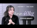 Lagu DIET SAMPE TURUN 40 KG + CARA MAINTAINNYA (SHANI AMELIA)