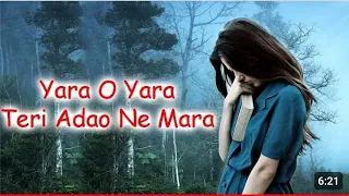  yara o yara teri aadao ne mara hindi sad bewafai songs lofi