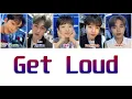 Download Lagu LOUD JYP Team – Get Loud [HAN|ROM|ENG Color Coded Lyrics]