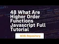 48 what are higher order functions javascript full tutorial