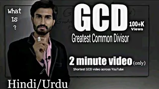 GCD Greatest Common Divisor How to find GCD What is GCD HCF Basic Maths