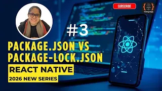 Package json Vs Package-lock json in React Native Explained