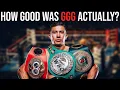 How GOOD was GENNADY GOLOVKIN Actually