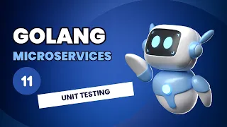 Golang Microservices Full Course - Unit Testing