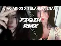 Lagu CIAO ADIOS X TELAHEPA ENAFF VIRAL TIKTOK FRDX YETE