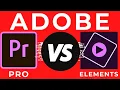 Best Editor for You Adobe Premiere Pro vs Adobe Premiere Elements