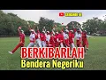 Download Lagu BERKIBARLAH BENDERA NEGERIKU || SENAM KREASI SRIKANDI 04
