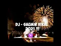 #DjSaumw #Djterbaru2021 #Jechannel DJ - SAUMW viral terbaru di tiktok (2021)