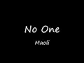 Maoli - No One