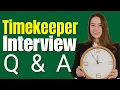 Timekeeper Interview Questions and Answers Timekeeper Interview