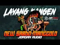 Download Lagu LAYANG KANGEN versi jaranan NEW SABDO MANGGOLO - JORDAN AUDIO - live WONOREJO