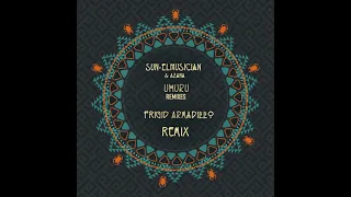 06 sun el musician u0026 azana uhuru frigid armadillo remix