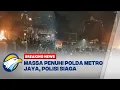Download Lagu BREAKING NEWS - Situasi Update! Terkini Demo di Polda Metro jaya