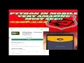 LEARN USES OF QPYTHON ON MOBILE IN 5 MINUTES MUST WATCH