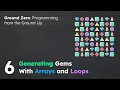 Generating Gems With Arrays and Loops