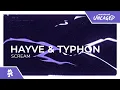 Download Lagu hayve \u0026 Typhon - SCREAM [Monstercat Release]