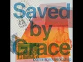 Saved by Grace - Commons Worship & Ben Fielding