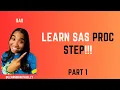 SAS PROC Step Crash Course Intro to the PROC step in SAS