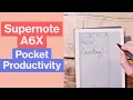 Supernote A6X - amazing pocket sized remarkable alternative