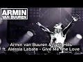 Armin van Buuren & Seth Hills ft. Alessia Labate - Give Me The Love