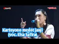 Lagu Kartoyono Medot Janji. Voc - ELSA SAFIRA Terbaru 2019  #ExpoMojokerto #Adella