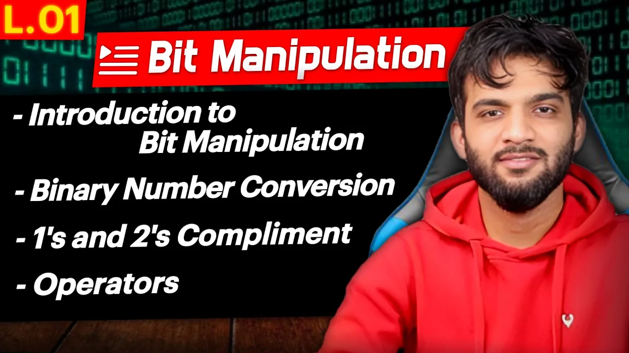 L1. Introduction to Bit Manipulation | 1's 2's Compliment | Bit Operators - YouTube thumbnail