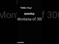 Wifin' you by Montana of 300