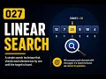 027 Linear Search