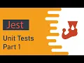 Jest Tutorial - Unit Tests