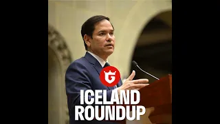 Marco Rubio In Iceland, 50 Million Chairs, Gender Role Poll, Ireland vs. Israel & More